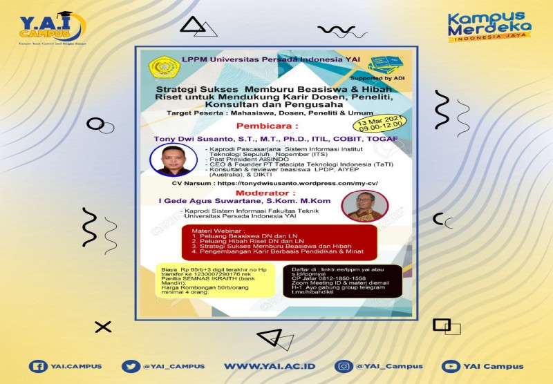 Webinar "Strategi Sukses Memburu Beasiswa & Hibah Riset untuk Mendukung Karie Dosen, Peneliti, Konsultan dan Pengusaha".