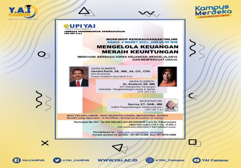 Workshop "Mengelola Keuangan Meraih Keuntungan - Memahami Berbagai Aspek Keuangan, Mengelolanya dan Memperkuat Usaha"