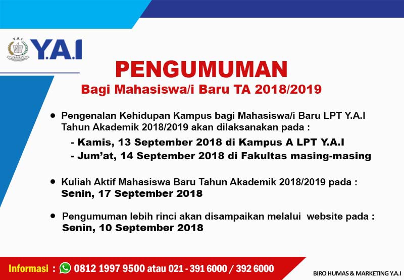 Pengenalan Kehidupan Kampus Bagi Mahasiswa/i Baru TA 2018/2019