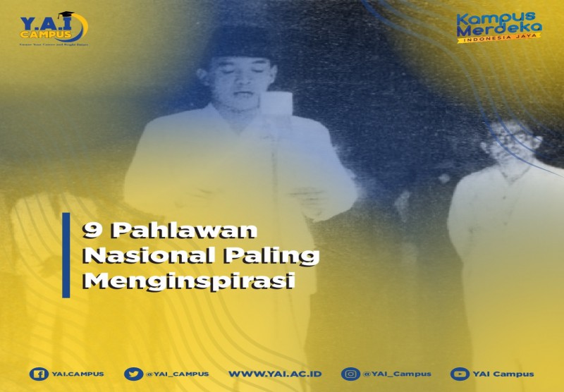 9 Pahlawan Nasional Paling Menginspirasi