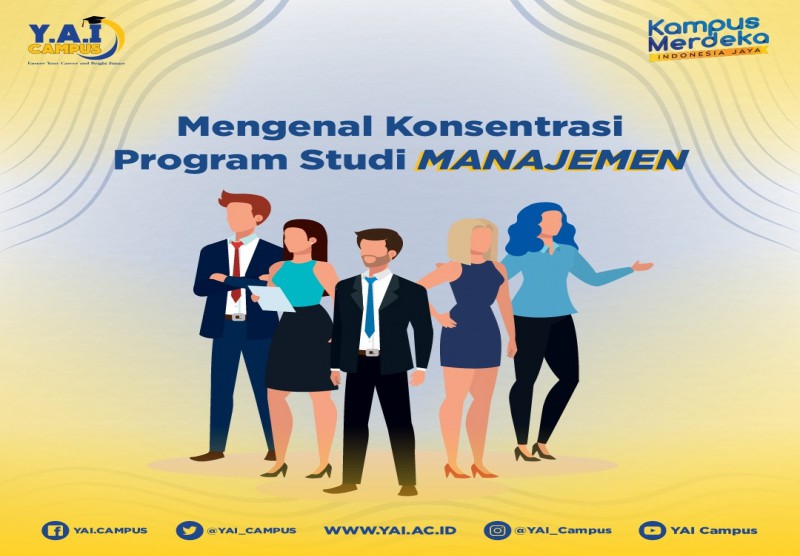 Mengenal Konsentrasi Program Studi Manajemen